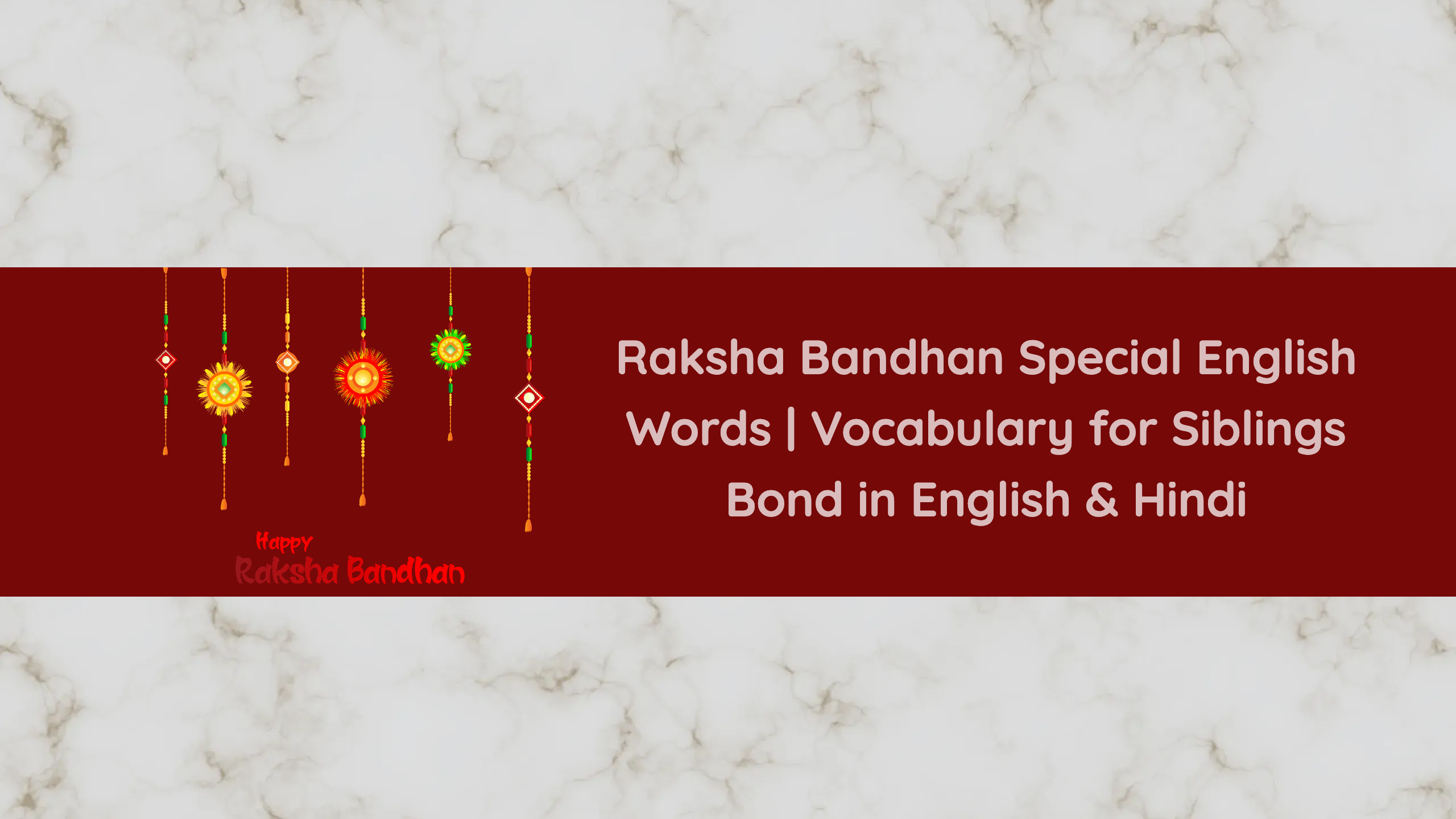 Raksha Bandhan Special English Words